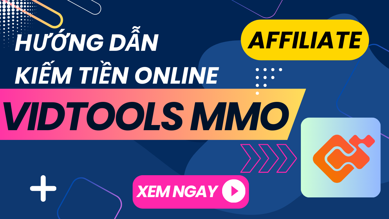 Giới Thiệu Chương Trình Affiliate VIDTOOLS
